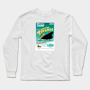 Captain Trump and the Titanic Long Sleeve T-Shirt